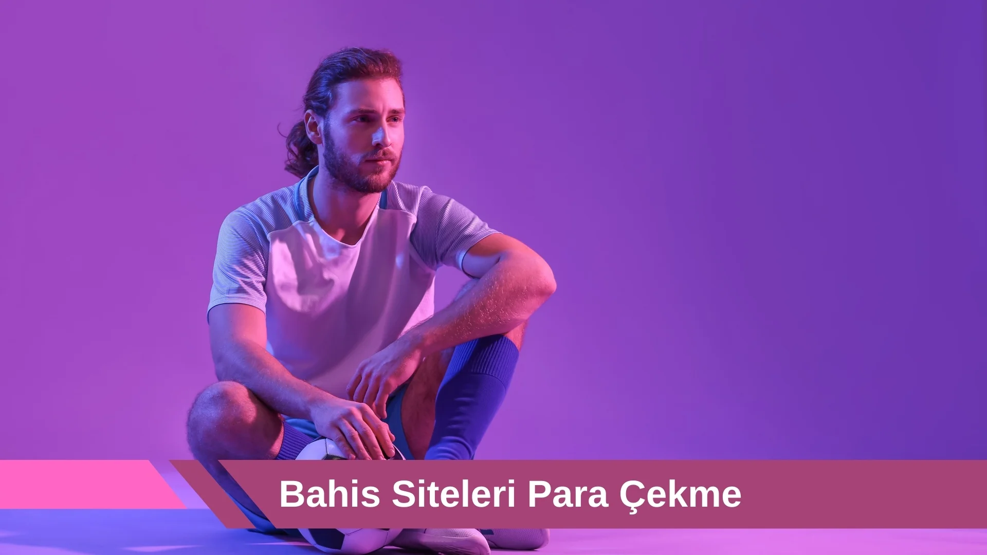 Bahis Siteleri Para Çekme